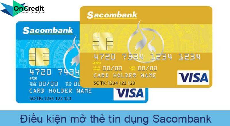 dieu-kien-lam-the-tin-dung-sacombank