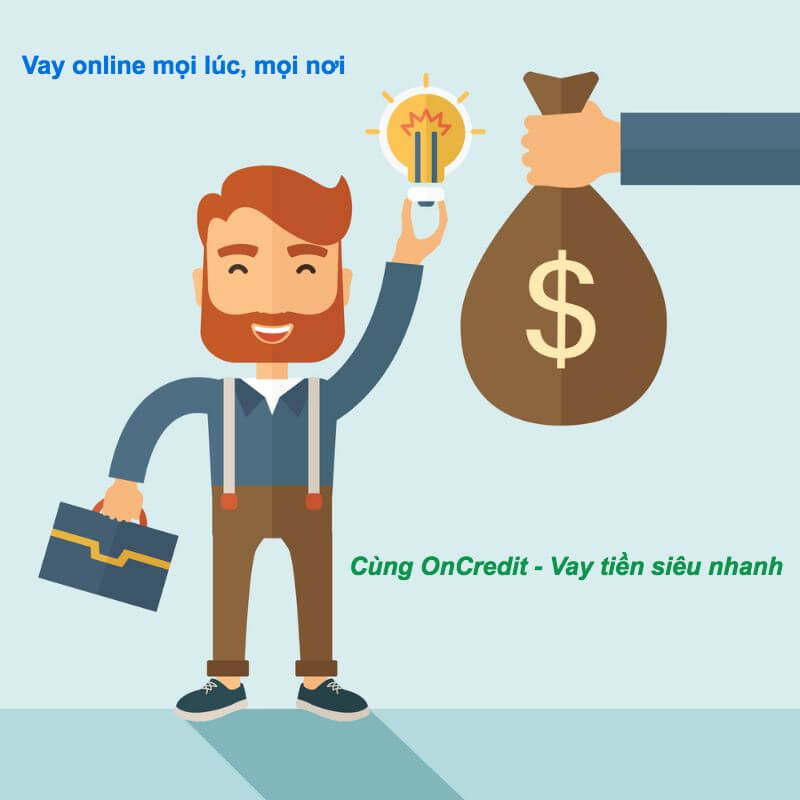 ONCREDIT – Dịch vụ vay tiền online nhanh chóng, tiện ích, mọi lúc mọi nơi.